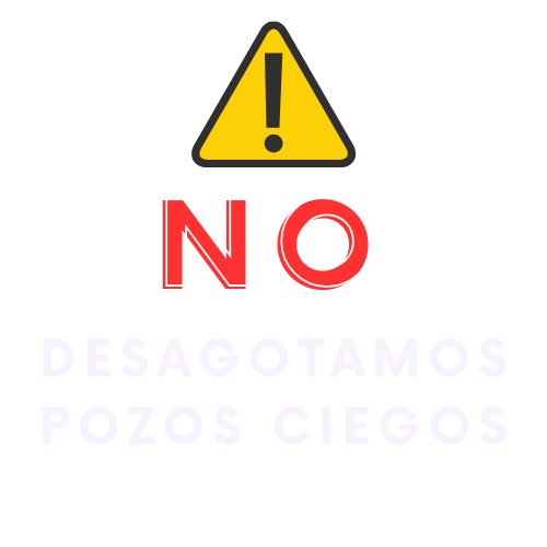No destapamos pozos ciegos